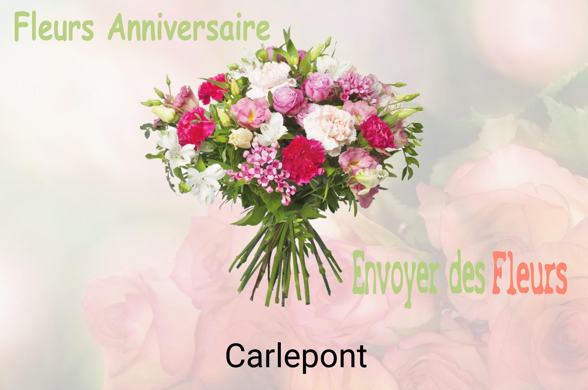 Bouquet de fleurs d’anniversaire livré à Carlepont