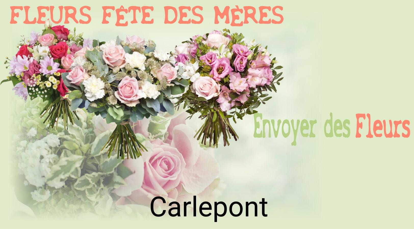 Bouquet de Fête des Mères livré à Carlepont